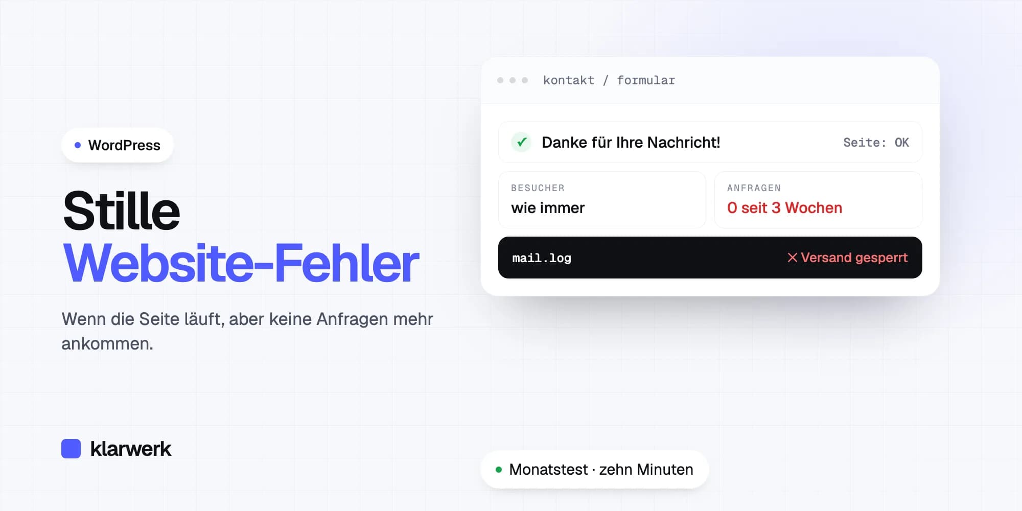 Stille Fehler: Wenn die Website läuft, aber keine Anfragen mehr ankommen