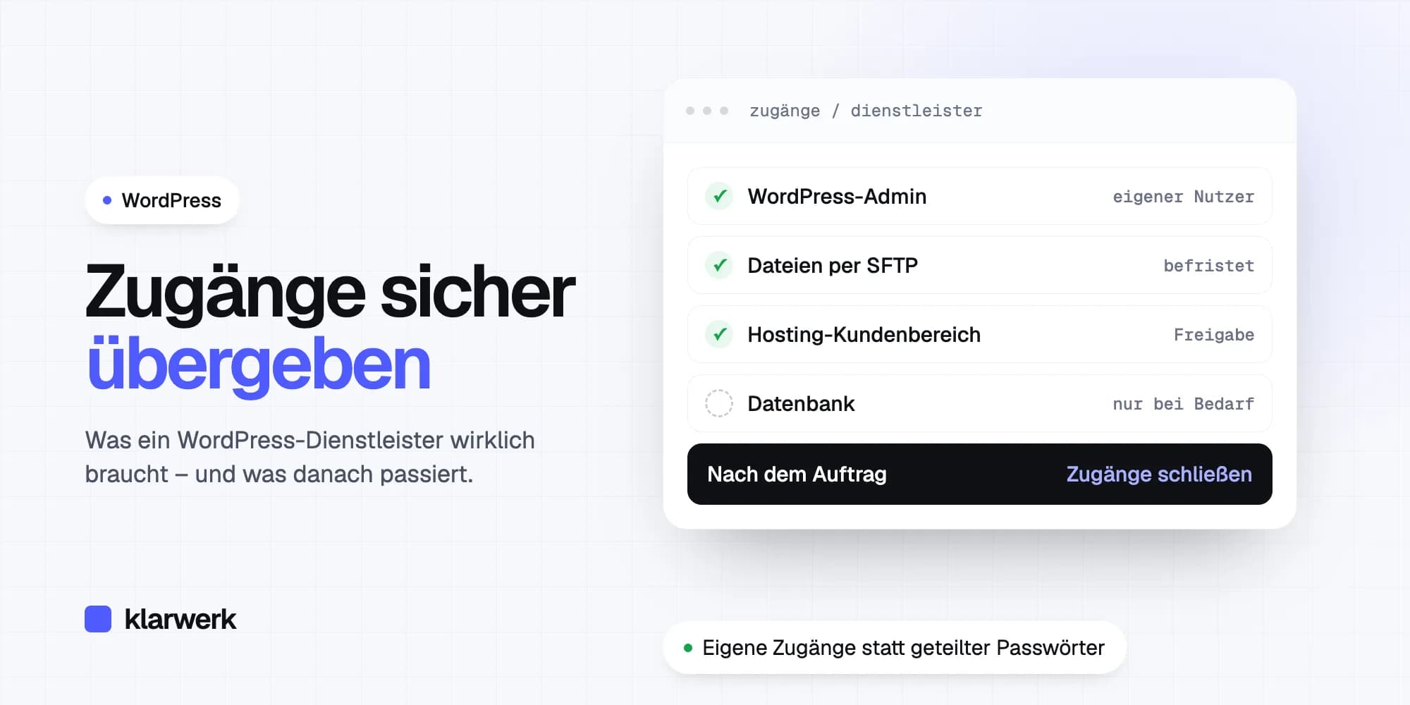 Zugänge sicher übergeben: Was ein WordPress-Dienstleister wirklich braucht