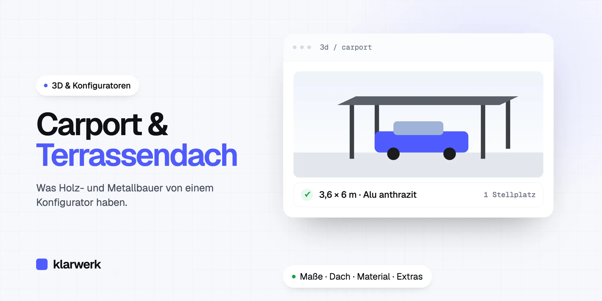 Carport und Terrassendach online konfigurieren: Was Holz- und Metallbauer davon haben