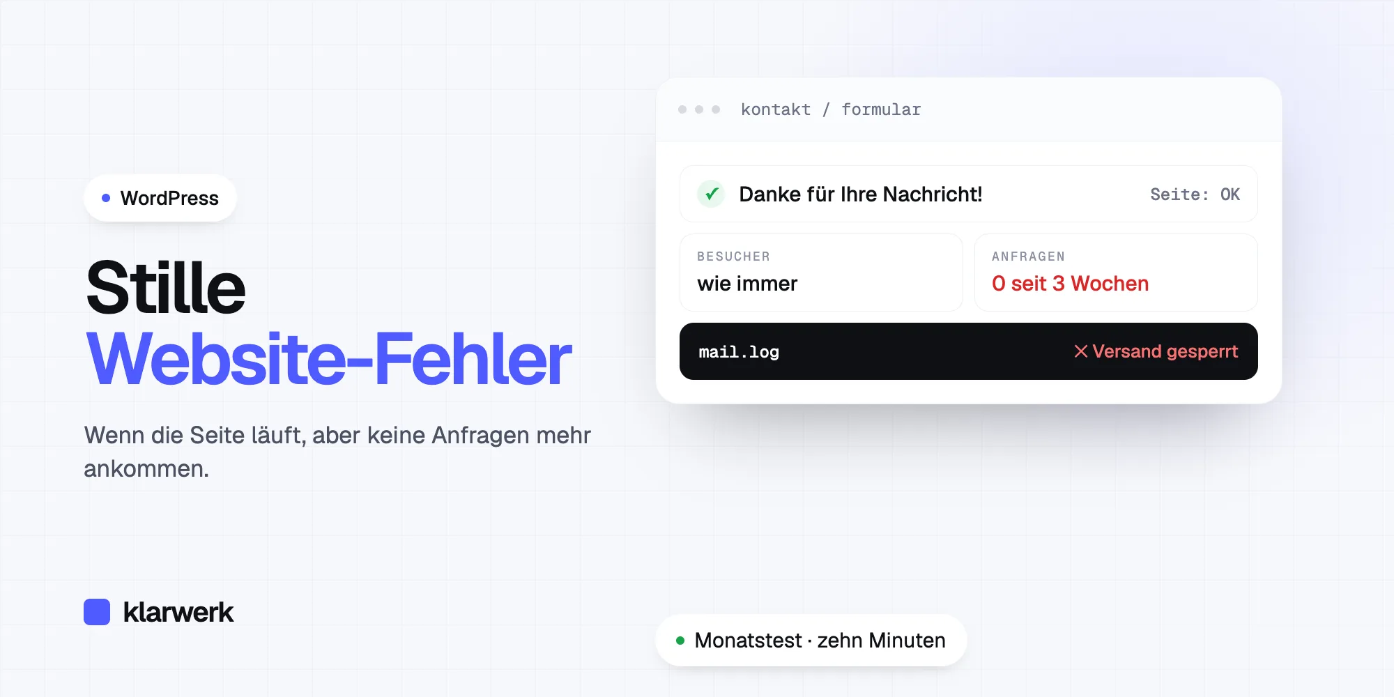 Stille Fehler: Wenn die Website läuft, aber keine Anfragen mehr ankommen