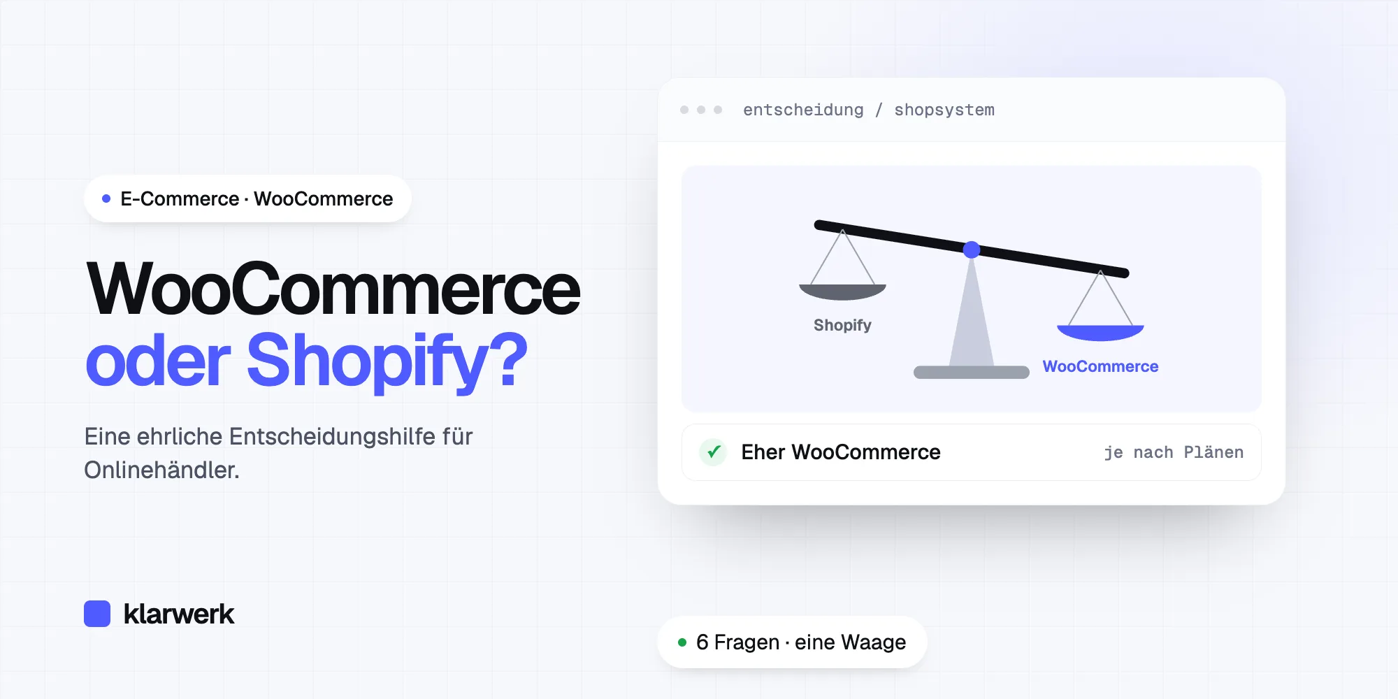 WooCommerce oder Shopify? Eine ehrliche Entscheidungshilfe