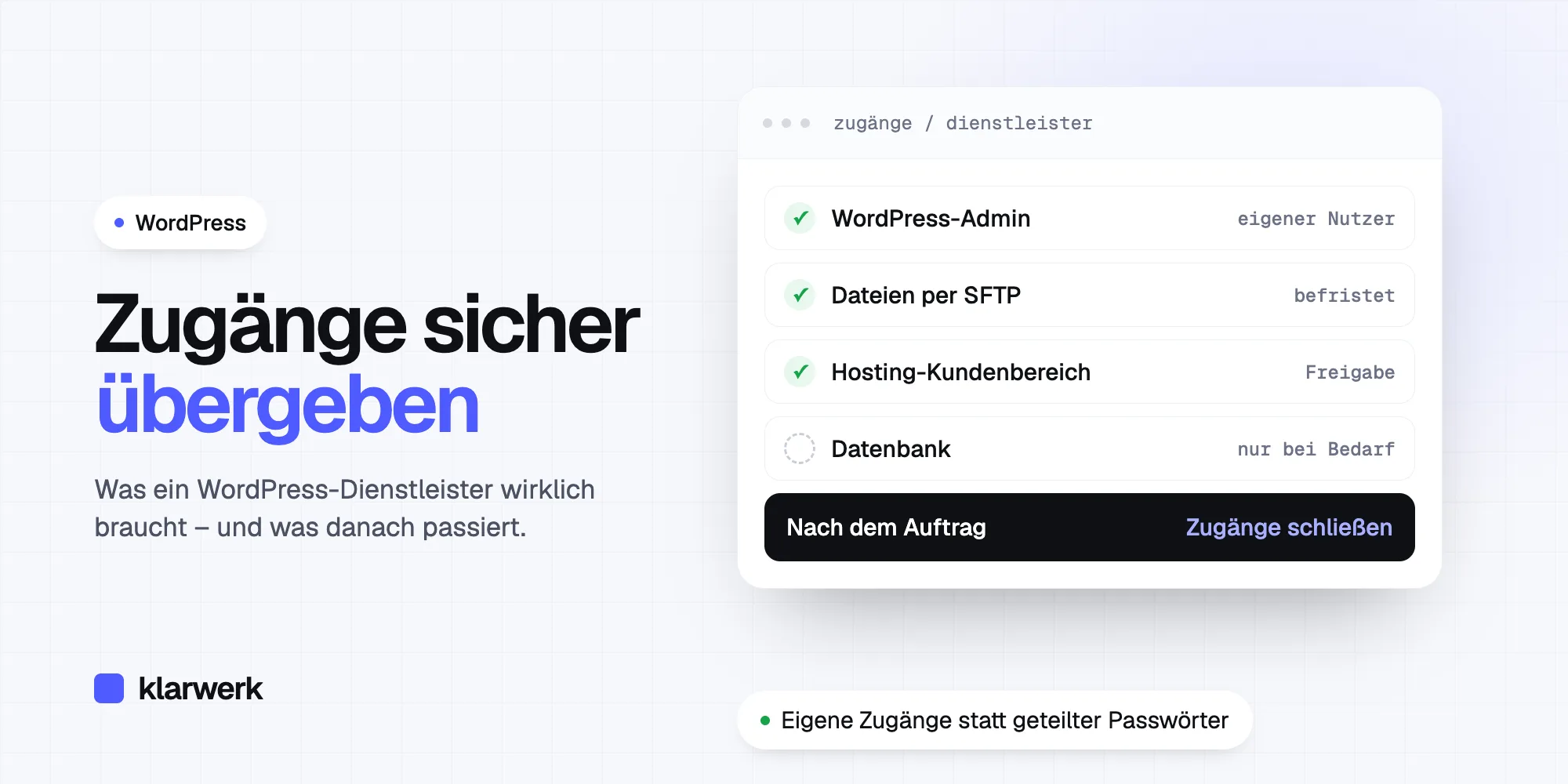 Zugänge sicher übergeben: Was ein WordPress-Dienstleister wirklich braucht